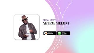 Neteze Melony Version