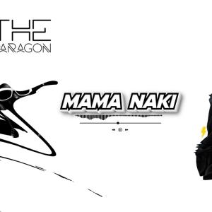 Mama Naki