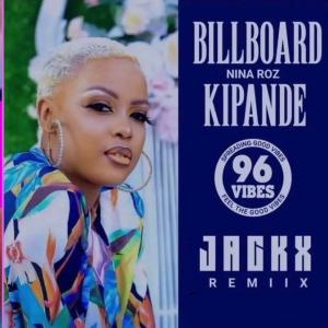 Billboard Kipande Remix